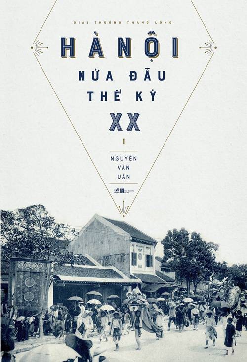 Tọa đàm "Hà Nội xưa và nay": nhìn về Hà Nội nửa đầu thế kỉ 20 - ảnh 1